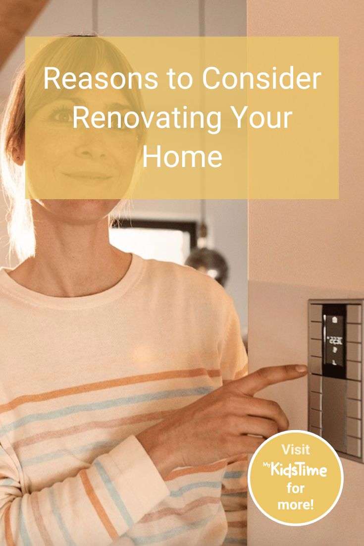Reasons to consider renovating your home