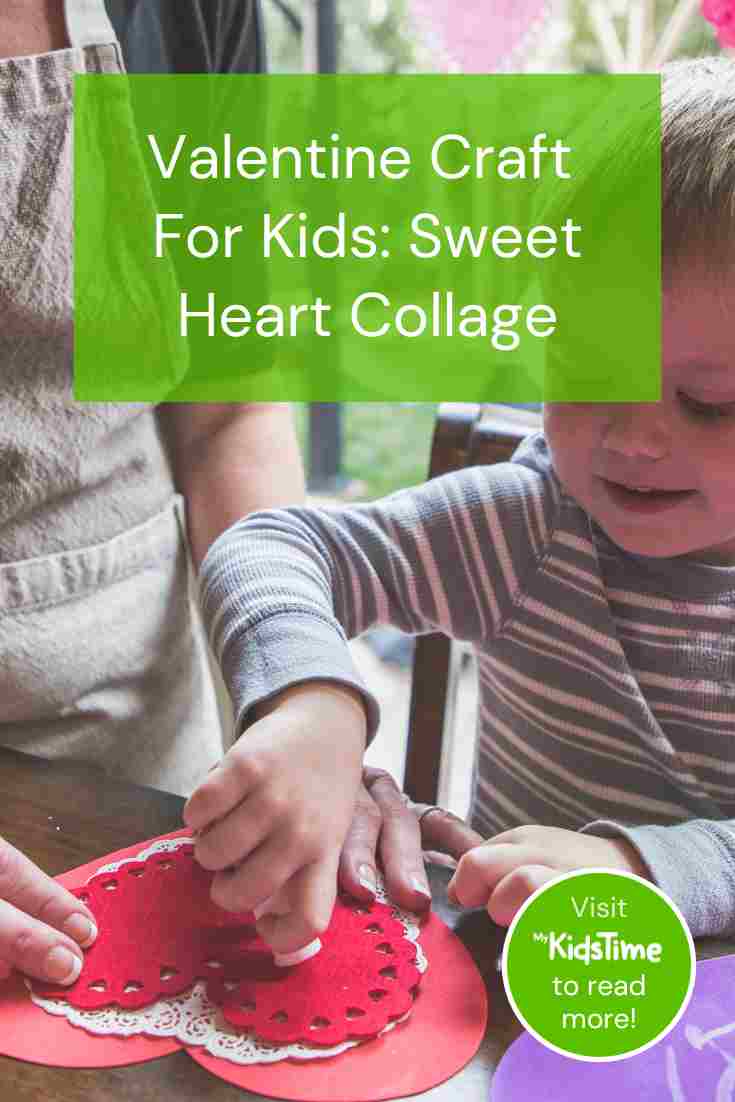 Valentine Craft For Kids Make This Sweet Heart Collage – Mykidstime