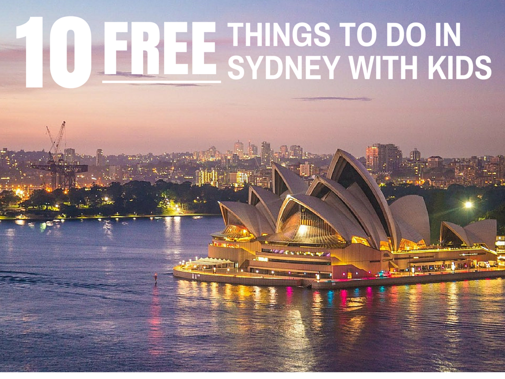 FREE THINGS TO DO IN SYDNEY WITH KIDS